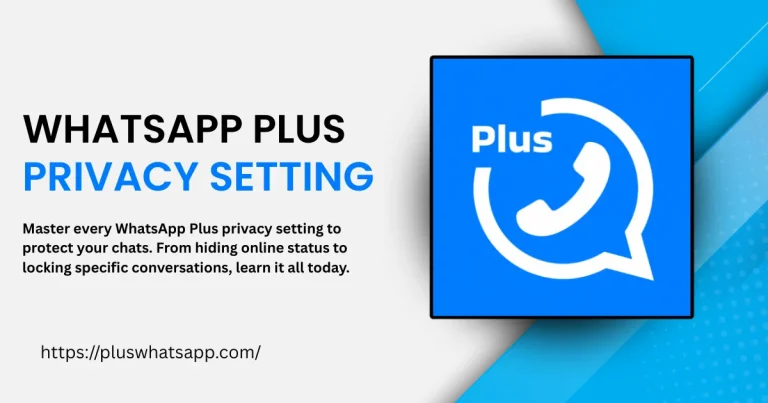 WhatsApp Plus Privacy Policy